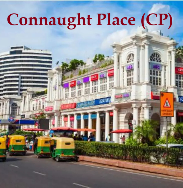 Connaught Place (CP)